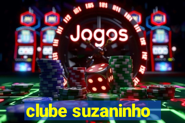 clube suzaninho